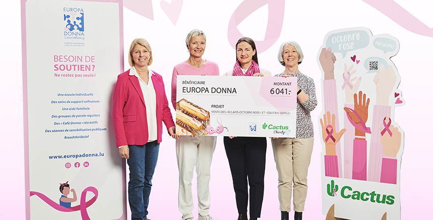 Cactus s’engage aux côtés d’Europa Donna Luxembourg pour la lutte contre le cancer du sein